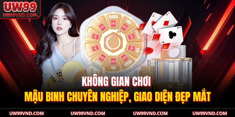 Cách Chơi Mậu Binh UW99 – Hướng Dẫn Tân Thủ Đánh Bài Dễ Hiểu 4 Không gian chơi Mậu Binh chuyên nghiệp, giao diện đẹp mắt